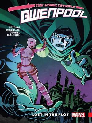 cover image of Gwenpool, The Unbelievable, Volume 5